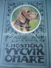 VCVIK OHAE HOSTIKA kniha z roku 1920 
